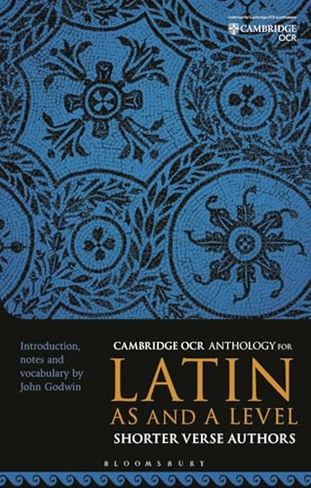 OCR Anthology for Latin AS and A Level Shorter Verse Authors