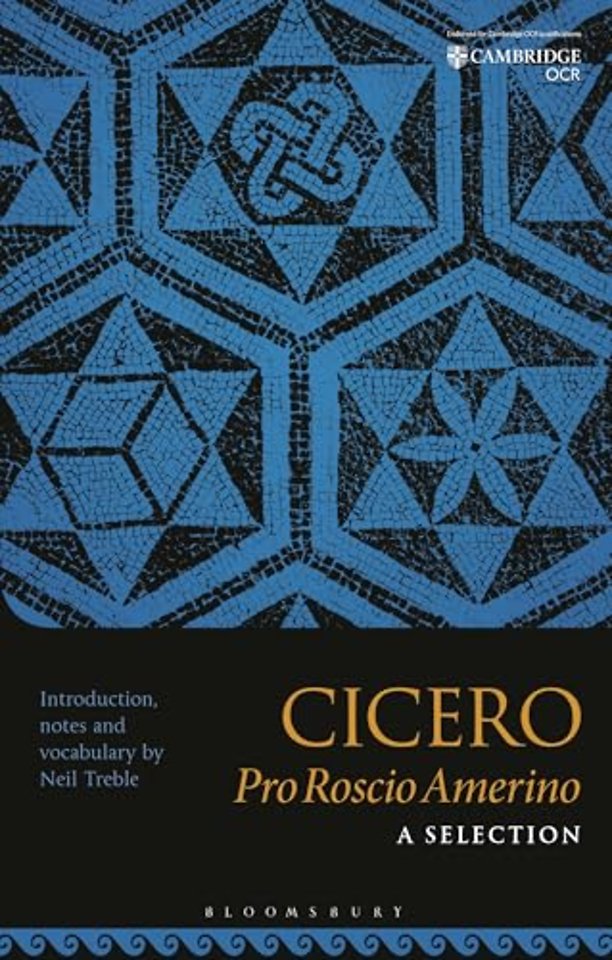 Cicero Pro Roscio Amerino: A Selection