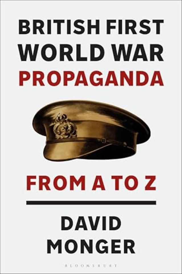 British First World War Propaganda