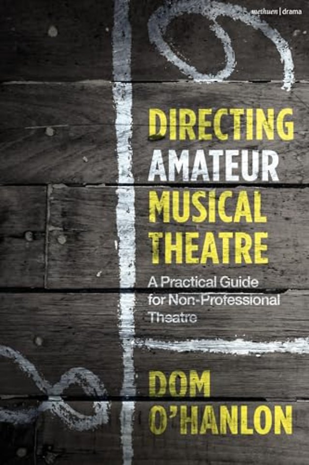 Directing Amateur Musical Theatre