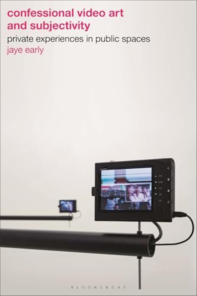 Confessional Video Art and Subjectivity