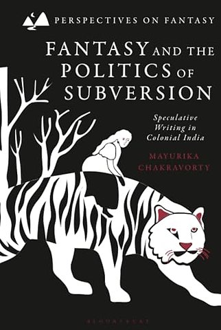 Fantasy and the Politics of Subversion