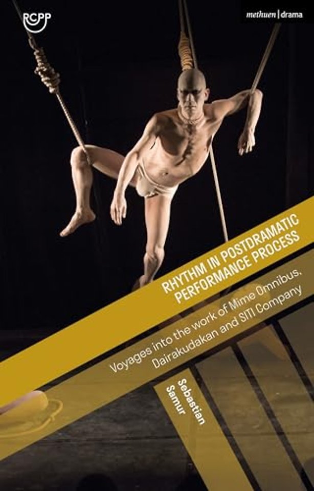 Rhythm in Postdramatic Performance Process