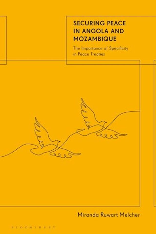 Securing Peace in Angola and Mozambique