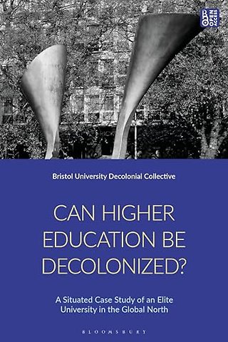 Can Higher Education Be Decolonised?