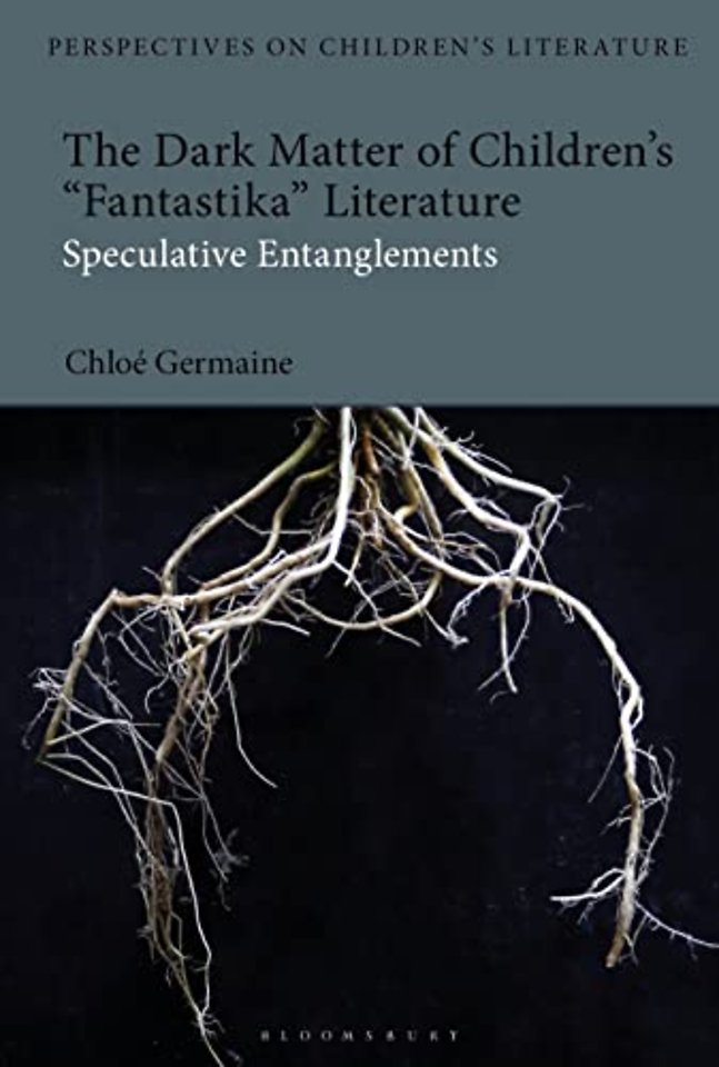 The Dark Matter of Children’s 'Fantastika' Literature