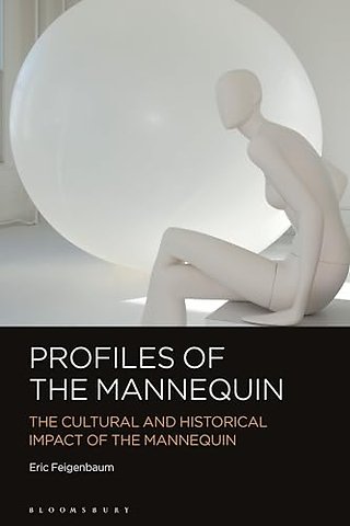 Profiles of the Mannequin