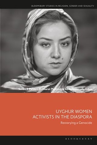 Uyghur Women Activists in the Diaspora
