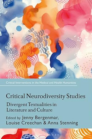 Critical Neurodiversity Studies