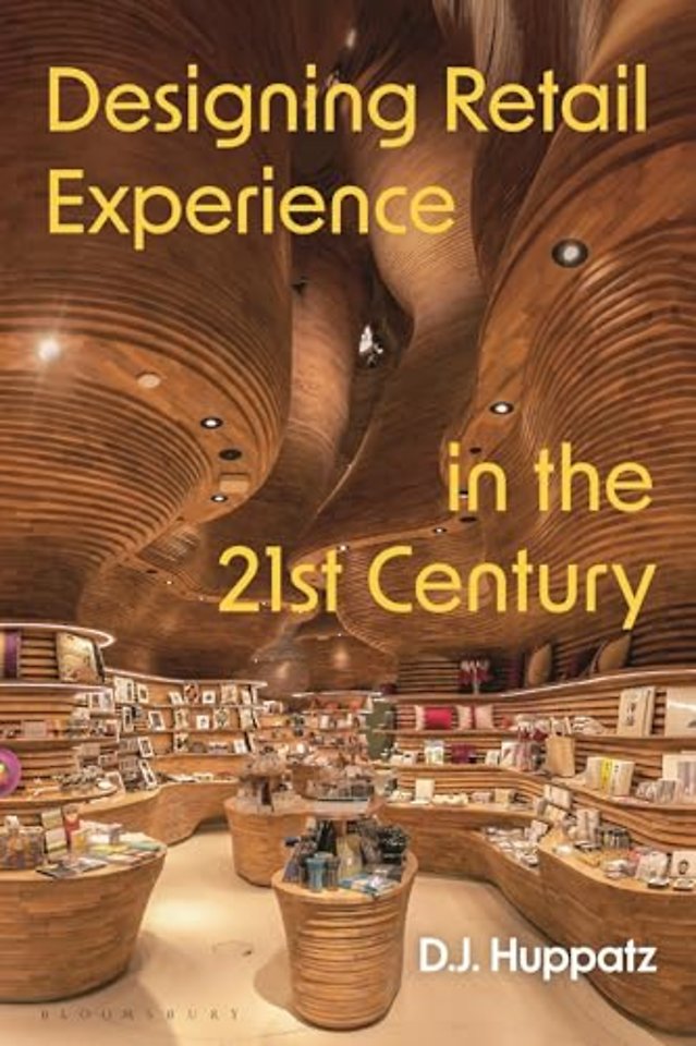 Designing Retail Experience in the 21st Century
