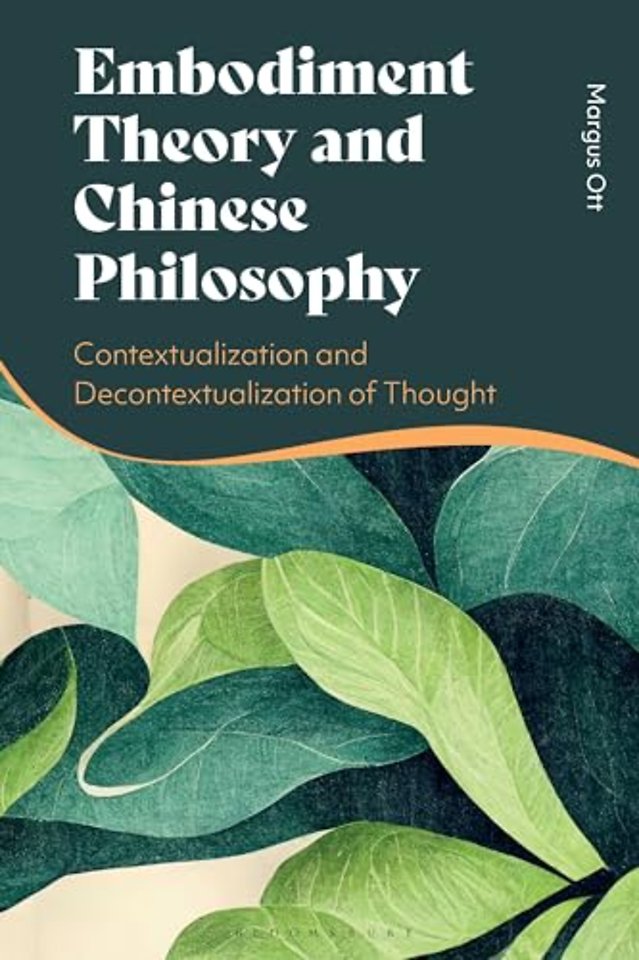 Embodiment Theory and Chinese Philosophy