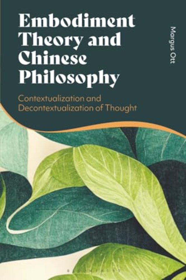 Embodiment Theory and Chinese Philosophy