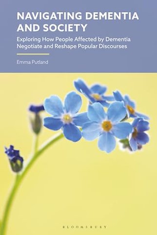 Navigating Dementia and Society