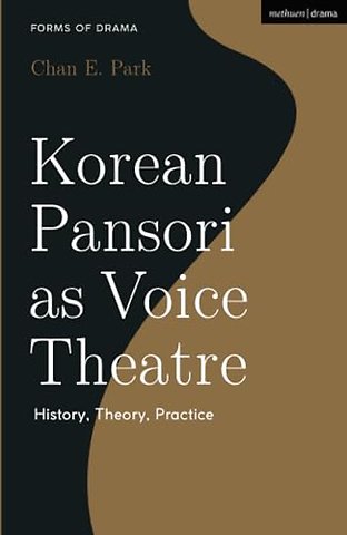 Korean Pansori as Voice Theatre