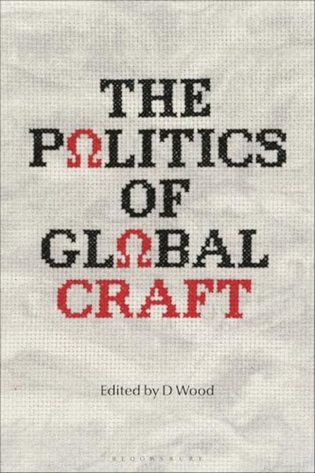 The Politics of Global Craft