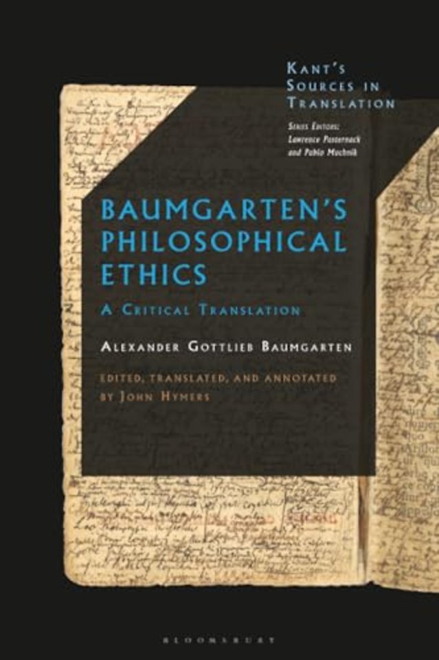 Baumgarten’s Philosophical Ethics