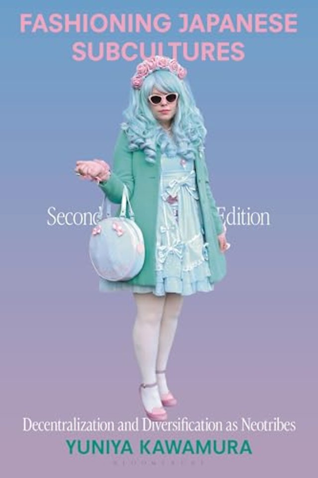 Fashioning Japanese Subcultures