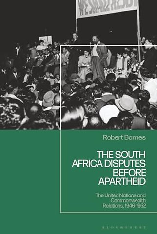 The South Africa Disputes before Apartheid