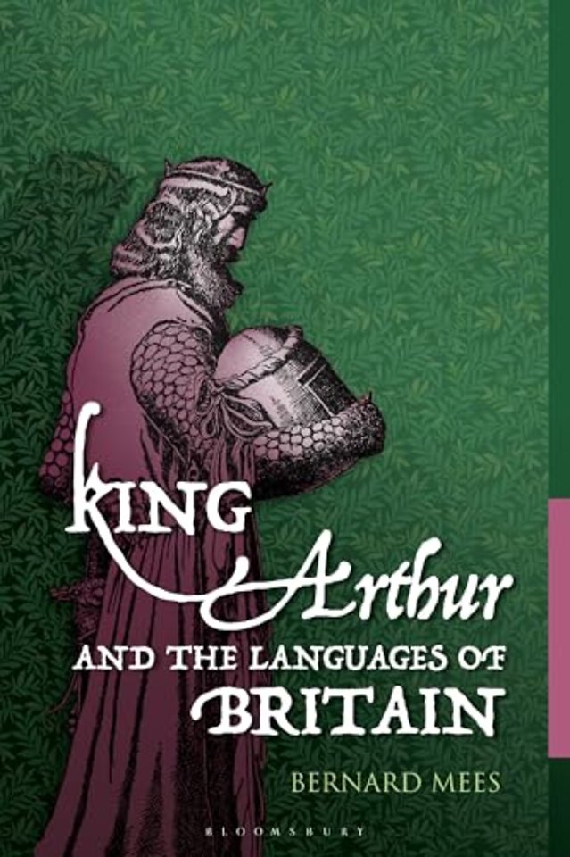 King Arthur and the Languages of Britain