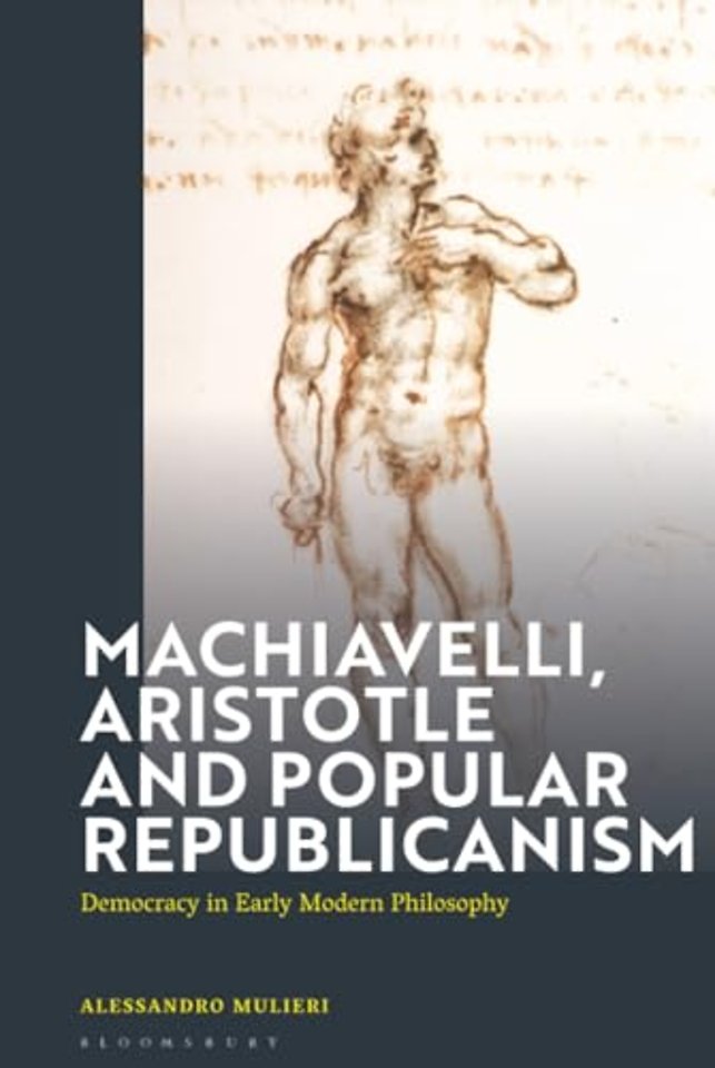 Machiavelli, Aristotle and Popular Republicanism