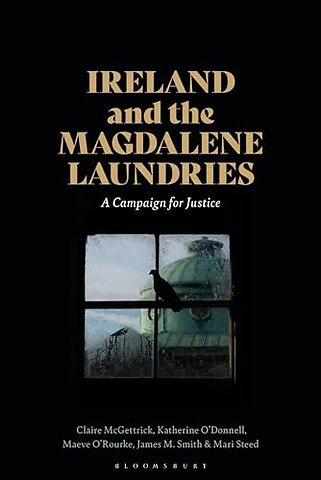 Ireland and the Magdalene Laundries