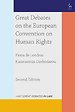 Great Debates on the European Convention on Human Rights