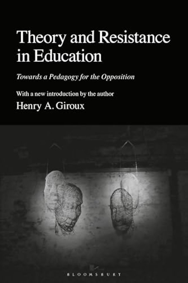 Theory and Resistance in Education