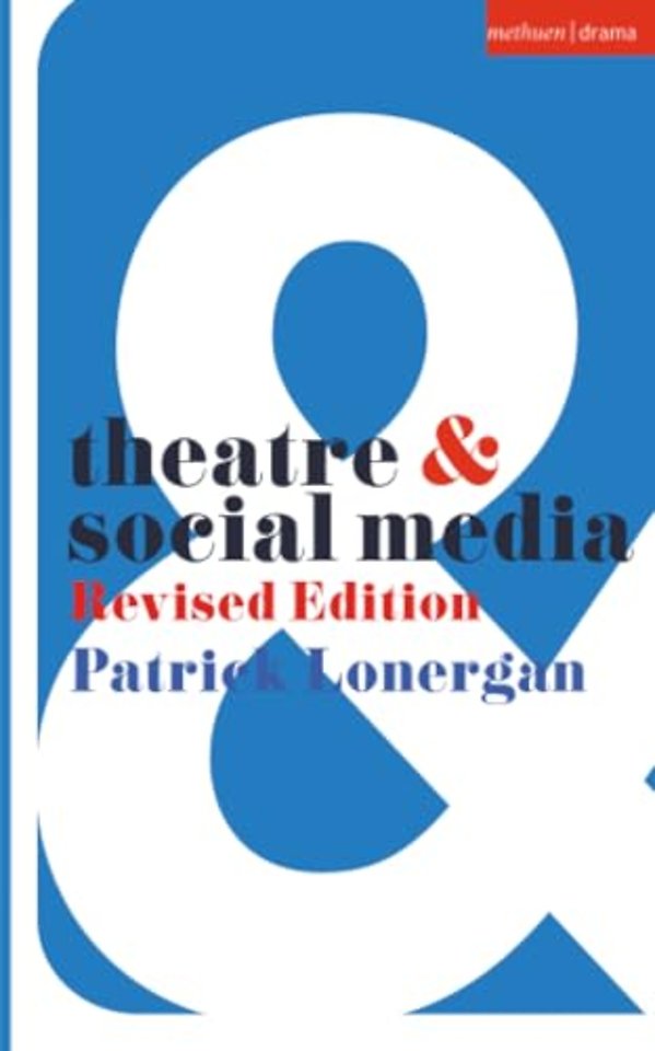 Theatre and Social Media