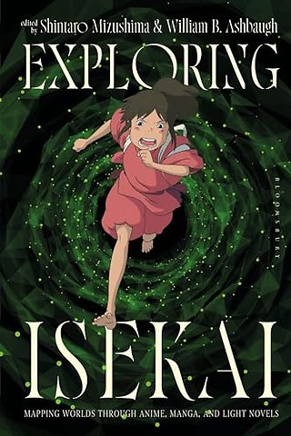 Exploring Isekai