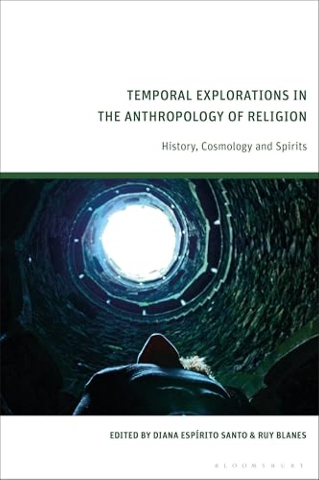 Temporal Explorations in the Anthropology of Religion