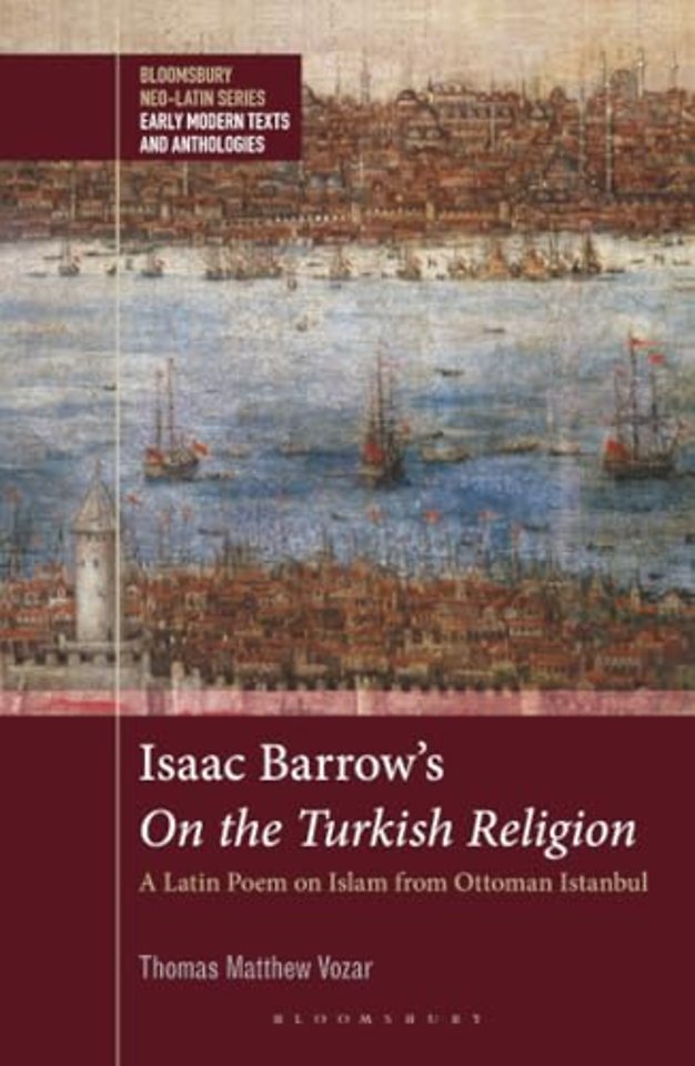 Isaac Barrow's On the Turkish Religion