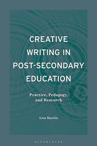 Creative Writing in Post-Secondary Education