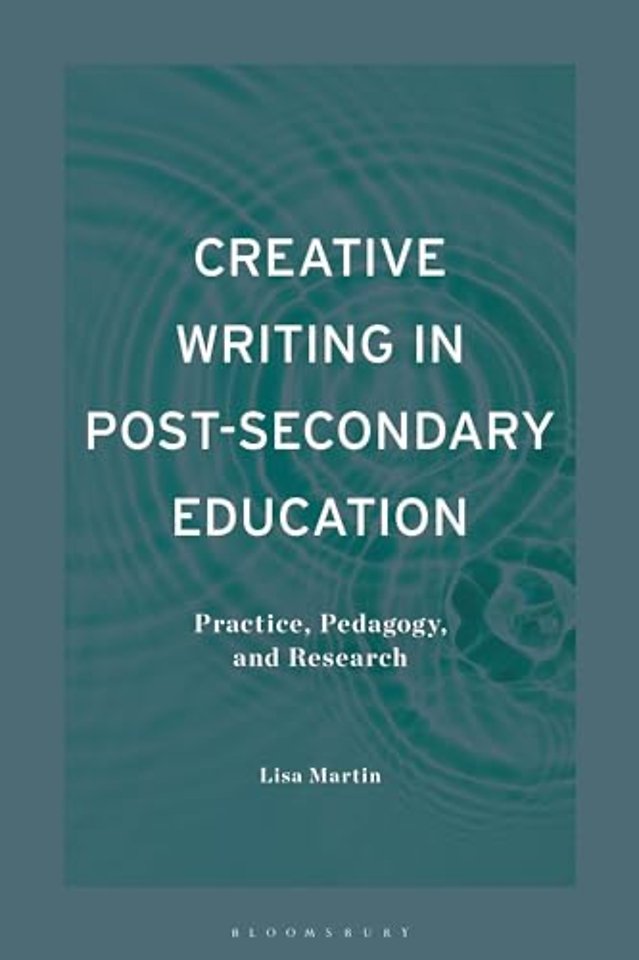 Creative Writing in Post-Secondary Education