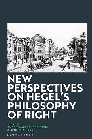 New Perspectives on Hegel's Philosophy of Right