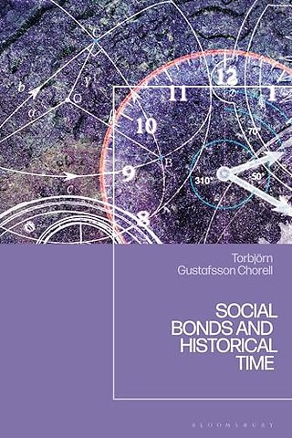 Social Bonds and Historical Time