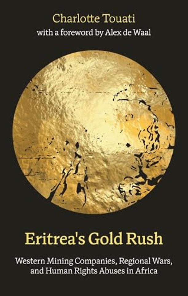 Eritrea's Gold Rush