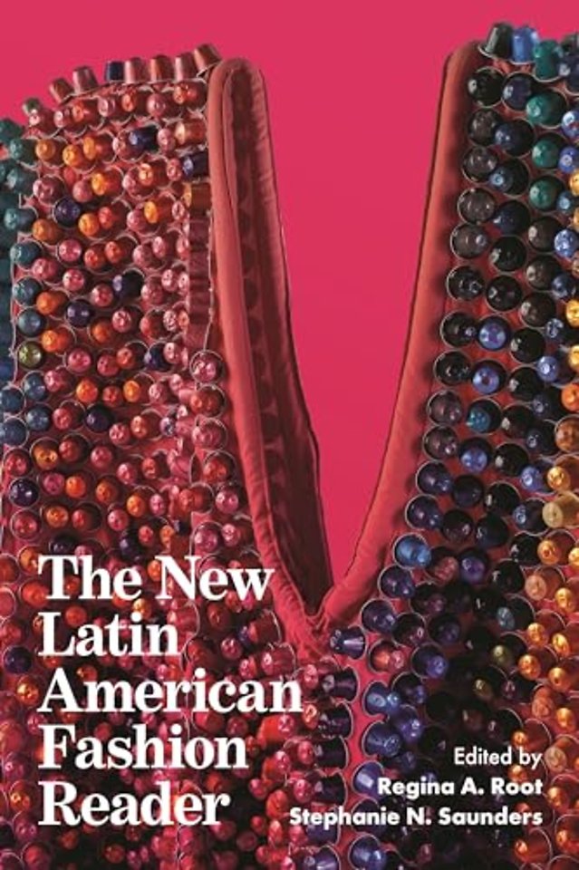 The New Latin American Fashion Reader