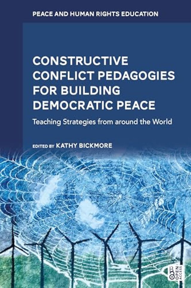 Constructive Conflict Pedagogies for Building Democratic Peace