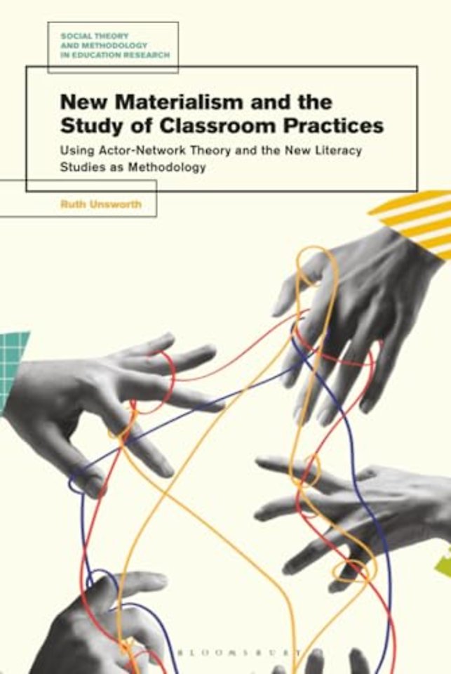 New Materialism and the Study of Classroom Practices