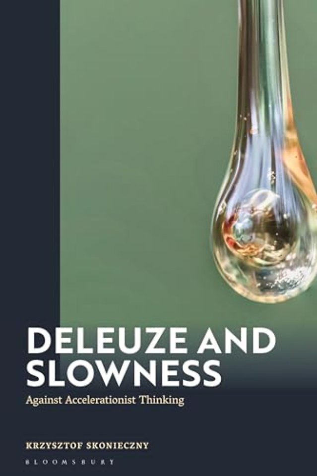 Deleuze and Slowness