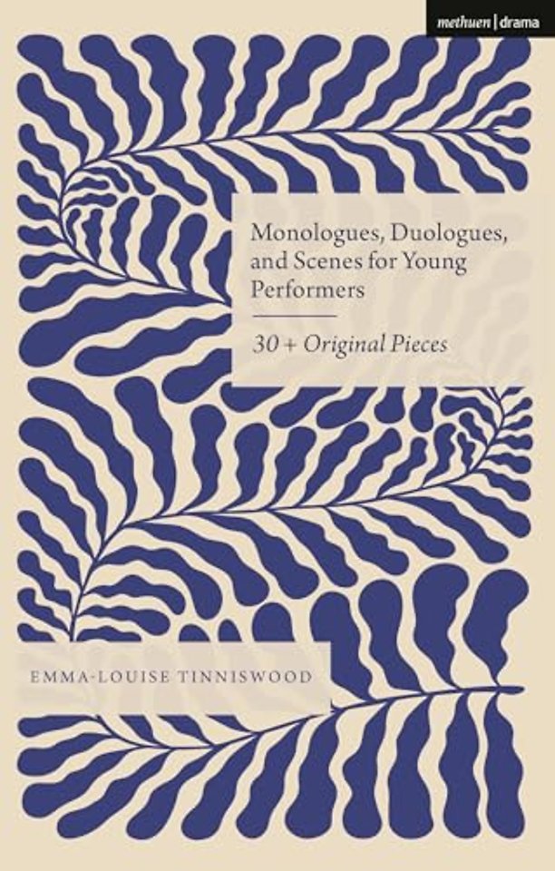 Monologues, Duologues and Scenes for Young Performers