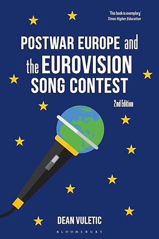 Postwar Europe and the Eurovision Song Contest