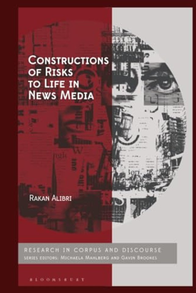 Constructions of Risks to Life in News Media