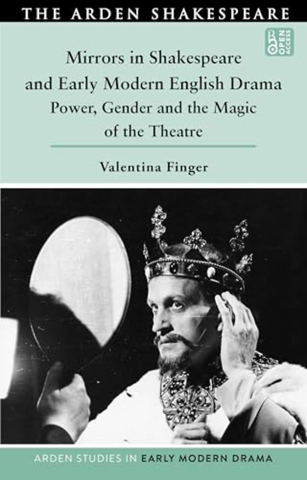 Mirrors in Shakespeare and Early Modern English Drama