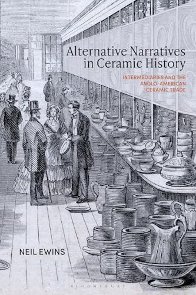 Alternative Narratives in Ceramic History