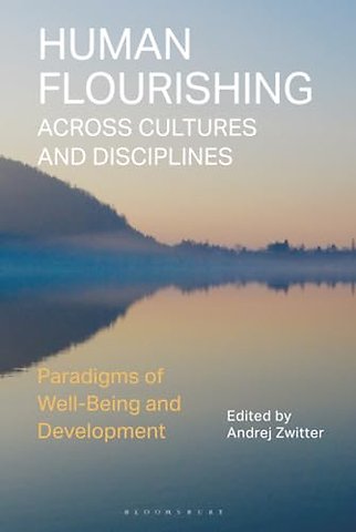 Human Flourishing Across Cultures and Disciplines