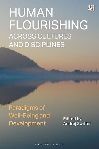 Human Flourishing Across Cultures and Disciplines