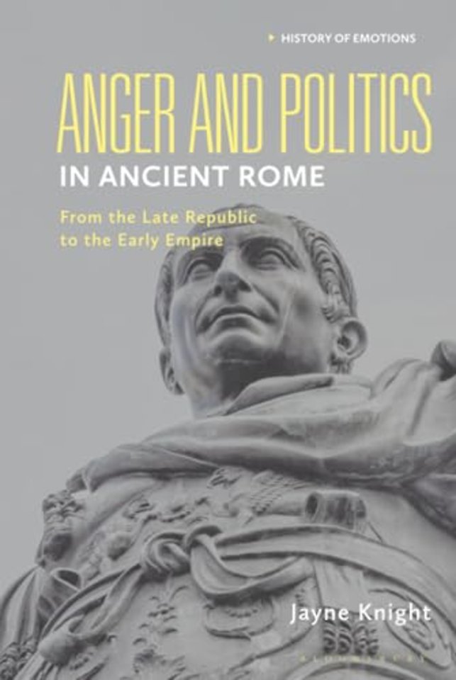 Anger and Politics in Ancient Rome