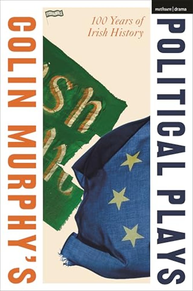 Colin Murphy's Political Plays