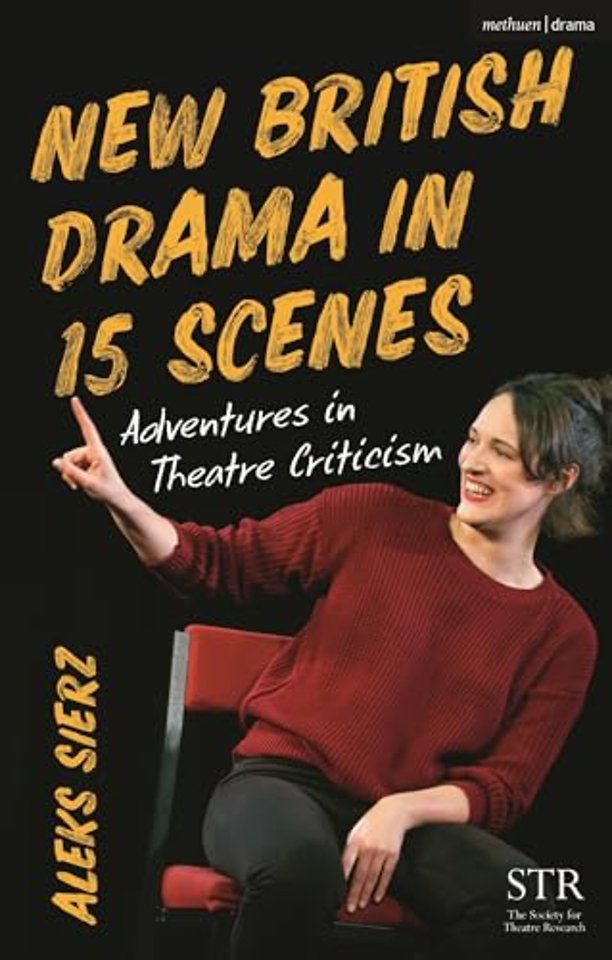 New British Drama in 15 Scenes